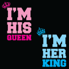 I'm his Queen/King Couple T-Shirts